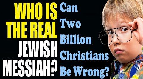 WHO IS THE REAL JEWISH MESSIAH?