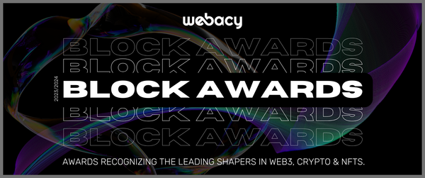Webacy Block Awards: Bringing Integrity Back to Web3