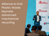 Alliance to End Plastic Waste keynote- advanced mechanical recycling