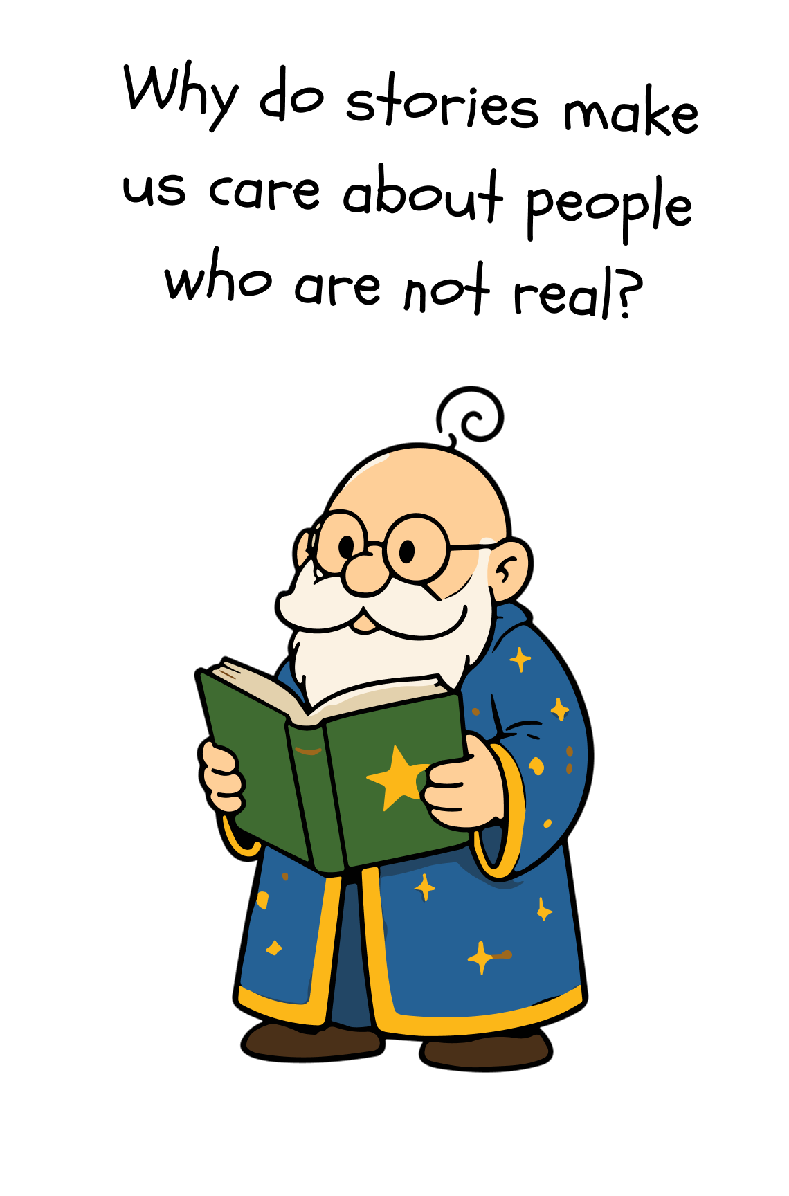 Why do stories make us care about people who are not real?