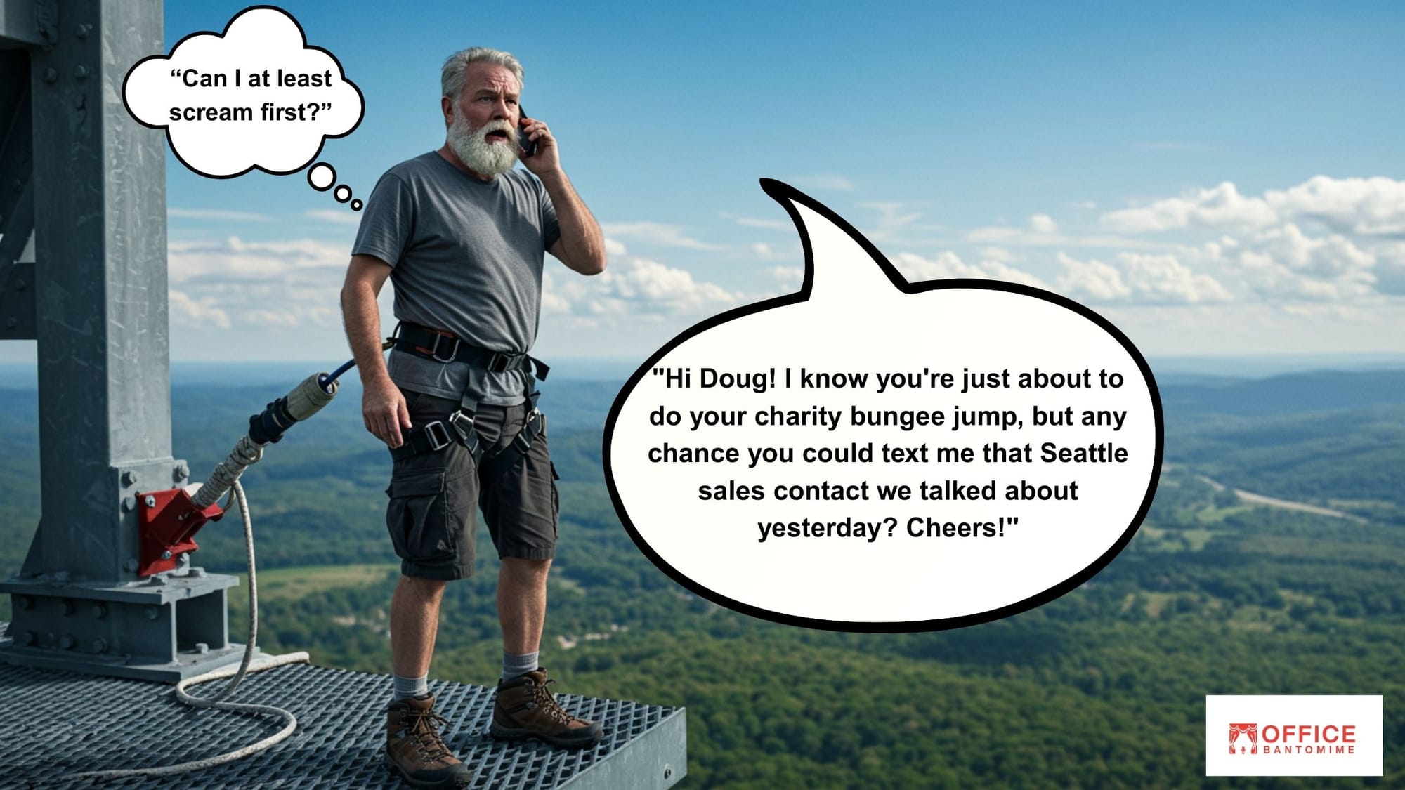 Doug’s Mid-Bungee Jump, But Sure—Let’s Talk Sales Contacts