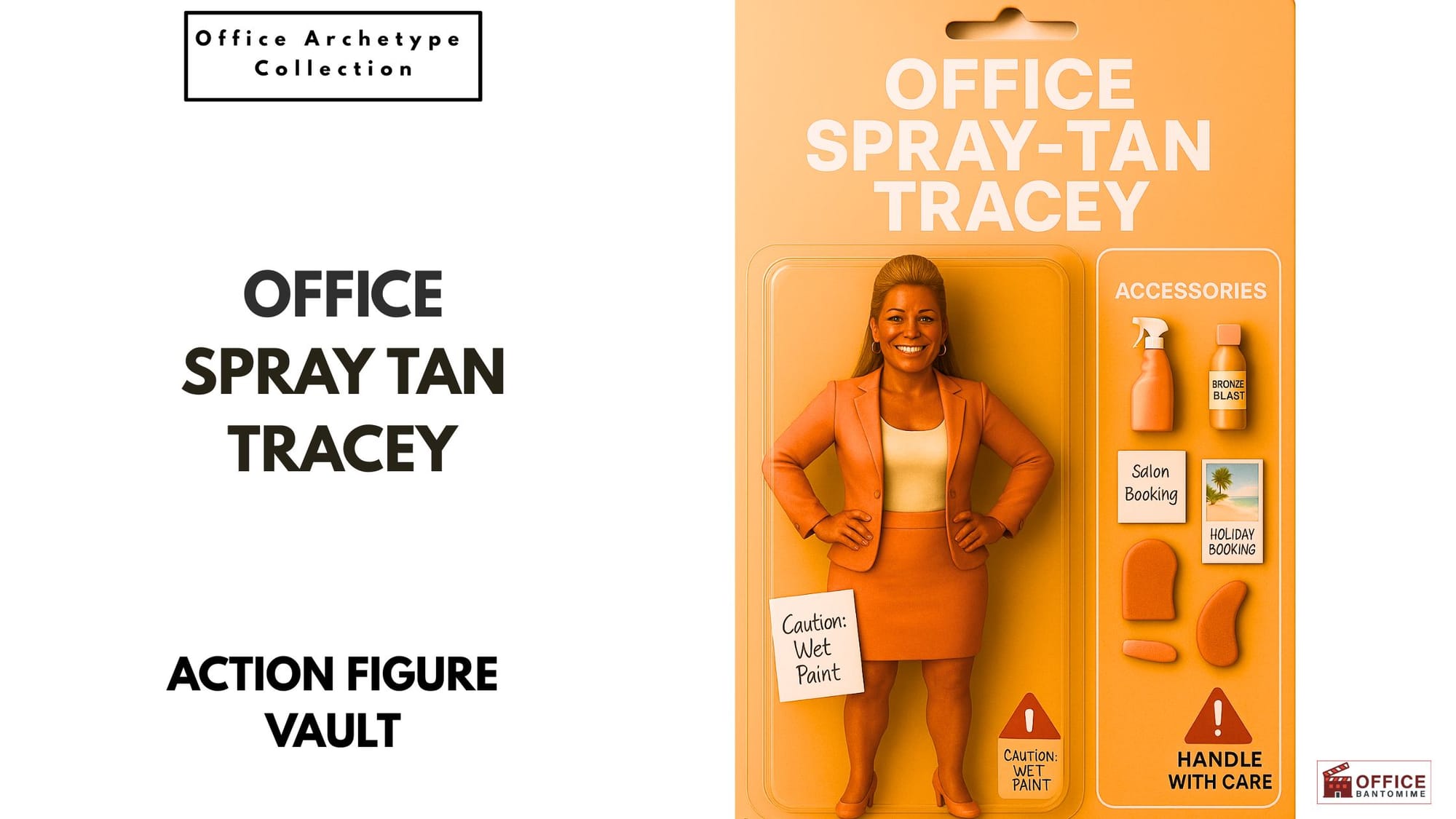 Office action-figure of Spray-Tan Tracey in bright orange with tanning accessories.”