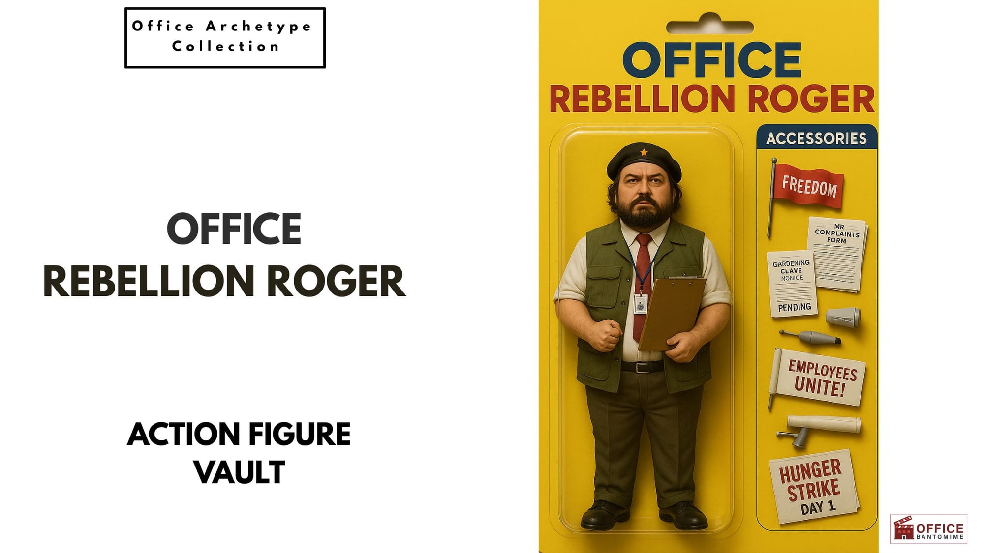 Action figure of Office Rebellion Roger with protest signs, megaphone, and complaint forms in classic Office Bantomime packaging.