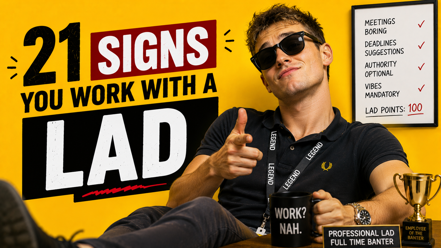 21 Signs You Work With a “Lad” (And the Office Basically Became a Pub)