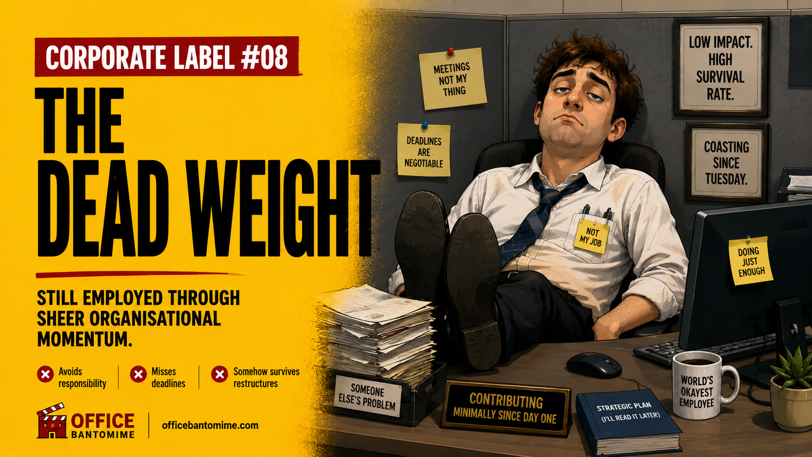 The Dead Weight: Still Employed Through Sheer Organisational Momentum
