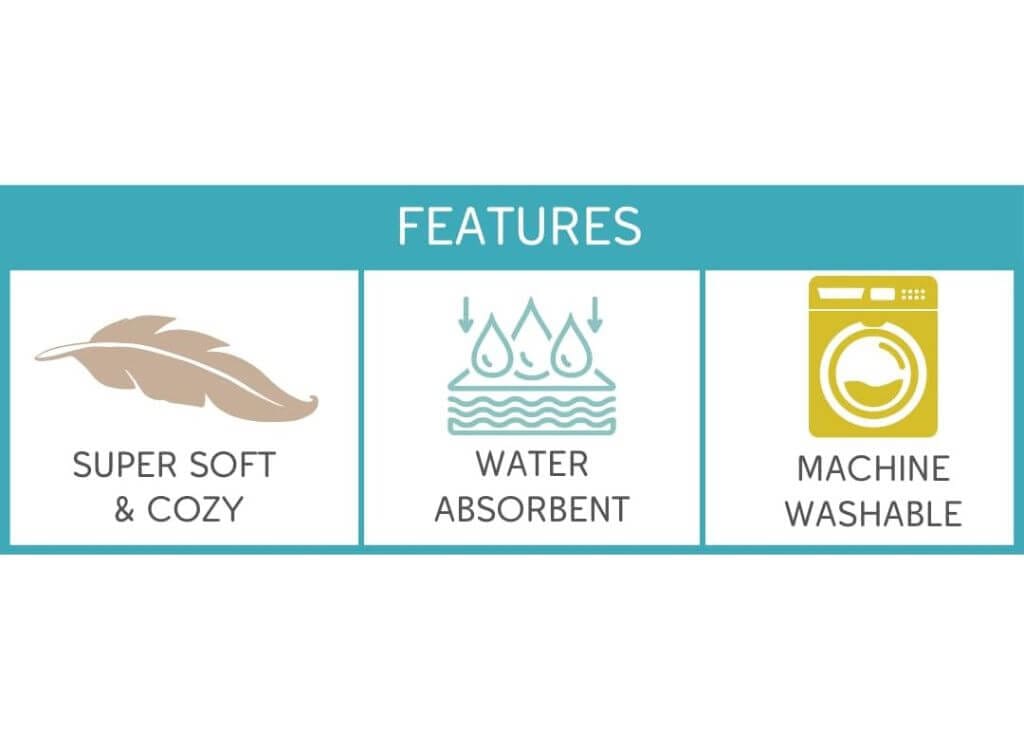 Towel features: soft and cozy, water absorbent, machine washable