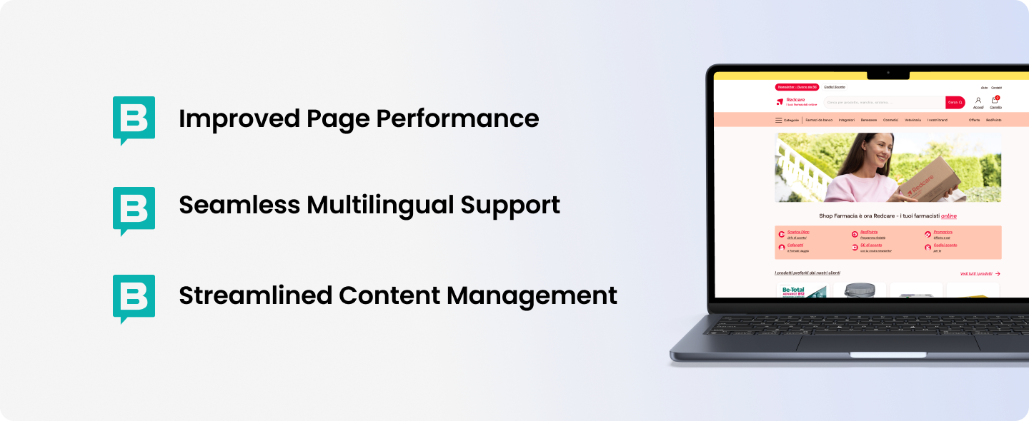 Improved Page Performance, Seamless Multilingual Support, Streamlined Content Management