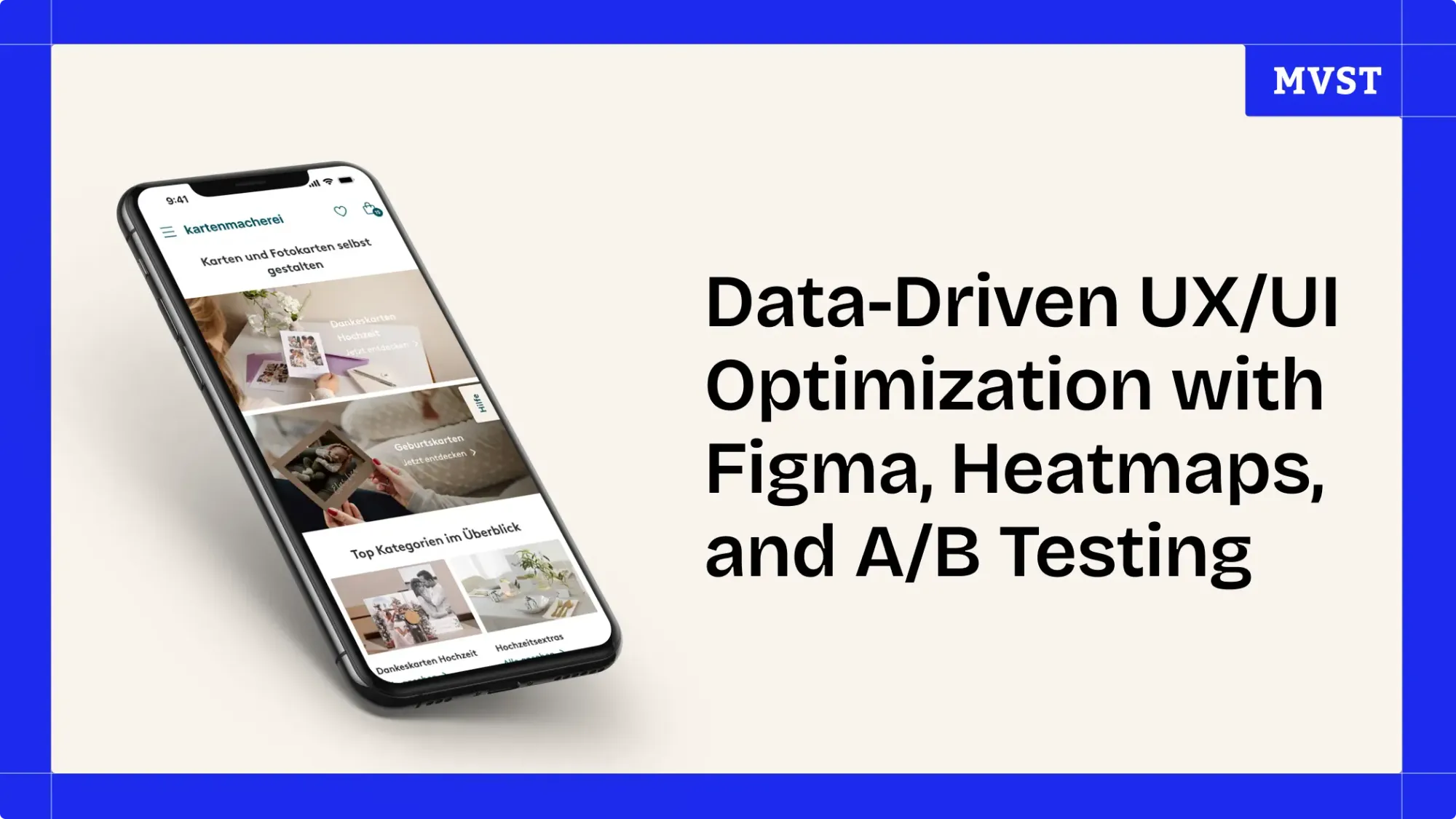 Data-Driven UX/UI Optimization with Figma, Heatmaps, and A/B Testing header showing screen from Kartenmacherei mobile app