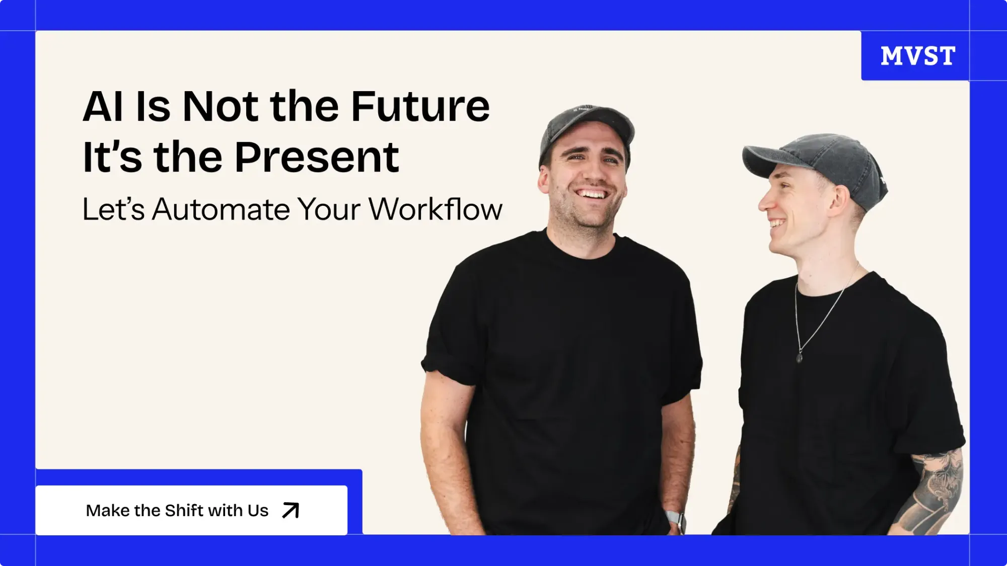 Contact Form MVST AI Is Not the Future