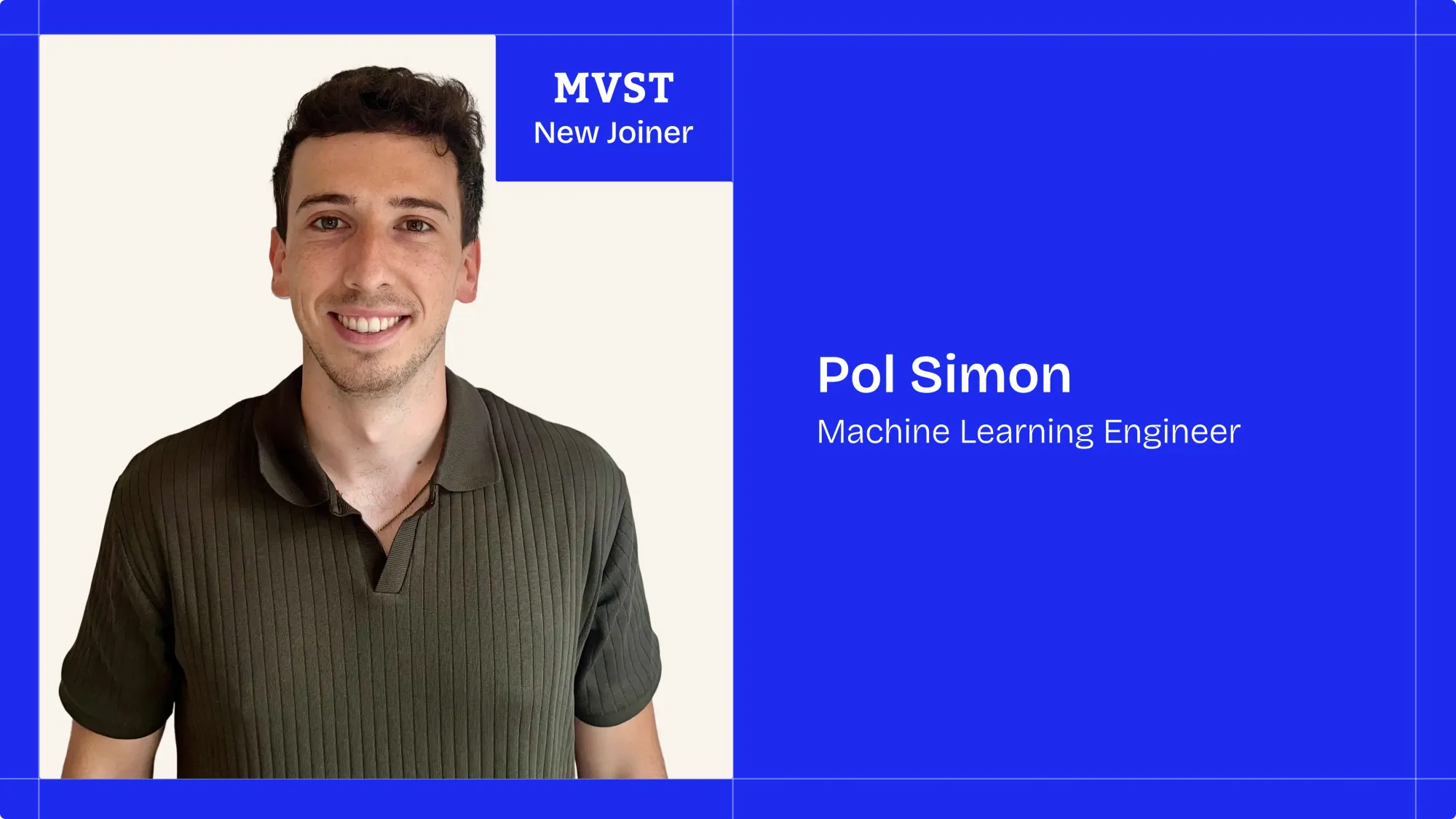 On the left - Image of Pol smiling wearing kaki shirt. On the right - Pol Simon, Machine Learning Engineer