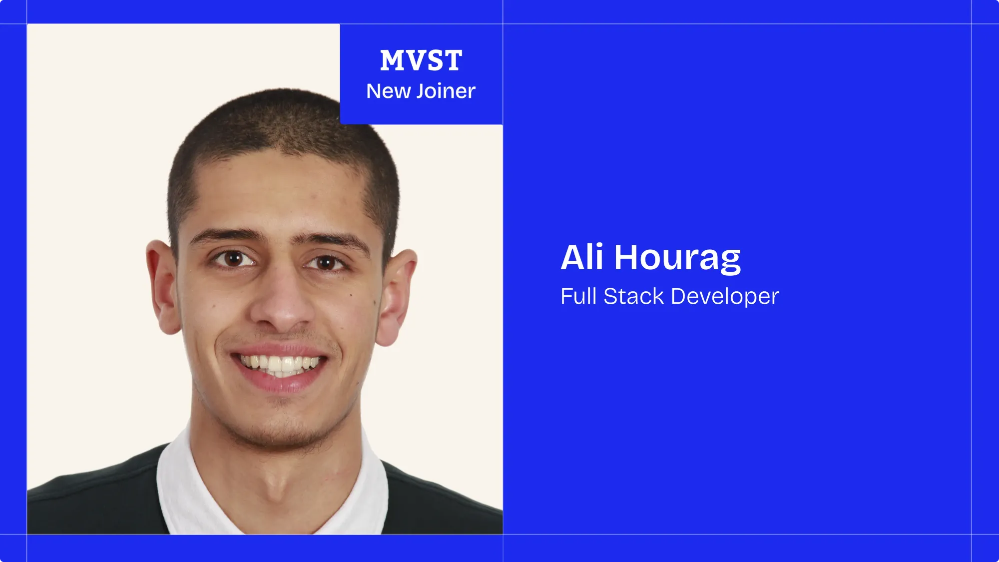 MVST - New Joiner . Ali Hourag - Full Stack Developer