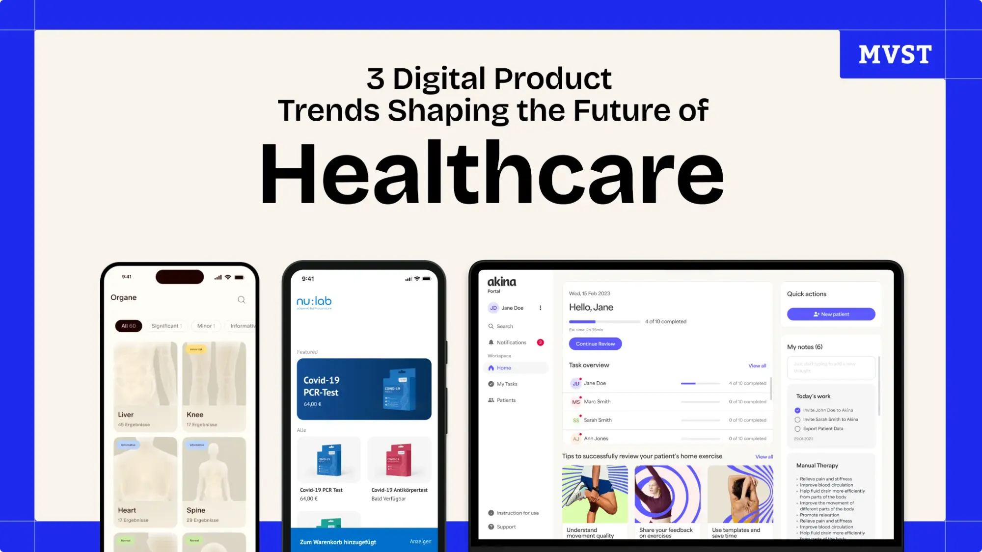 3 Digital Product Trends Shaping the Future of Healthcare - showing screens of healthcare apps we build on mobile, tablet, desktop, etc.