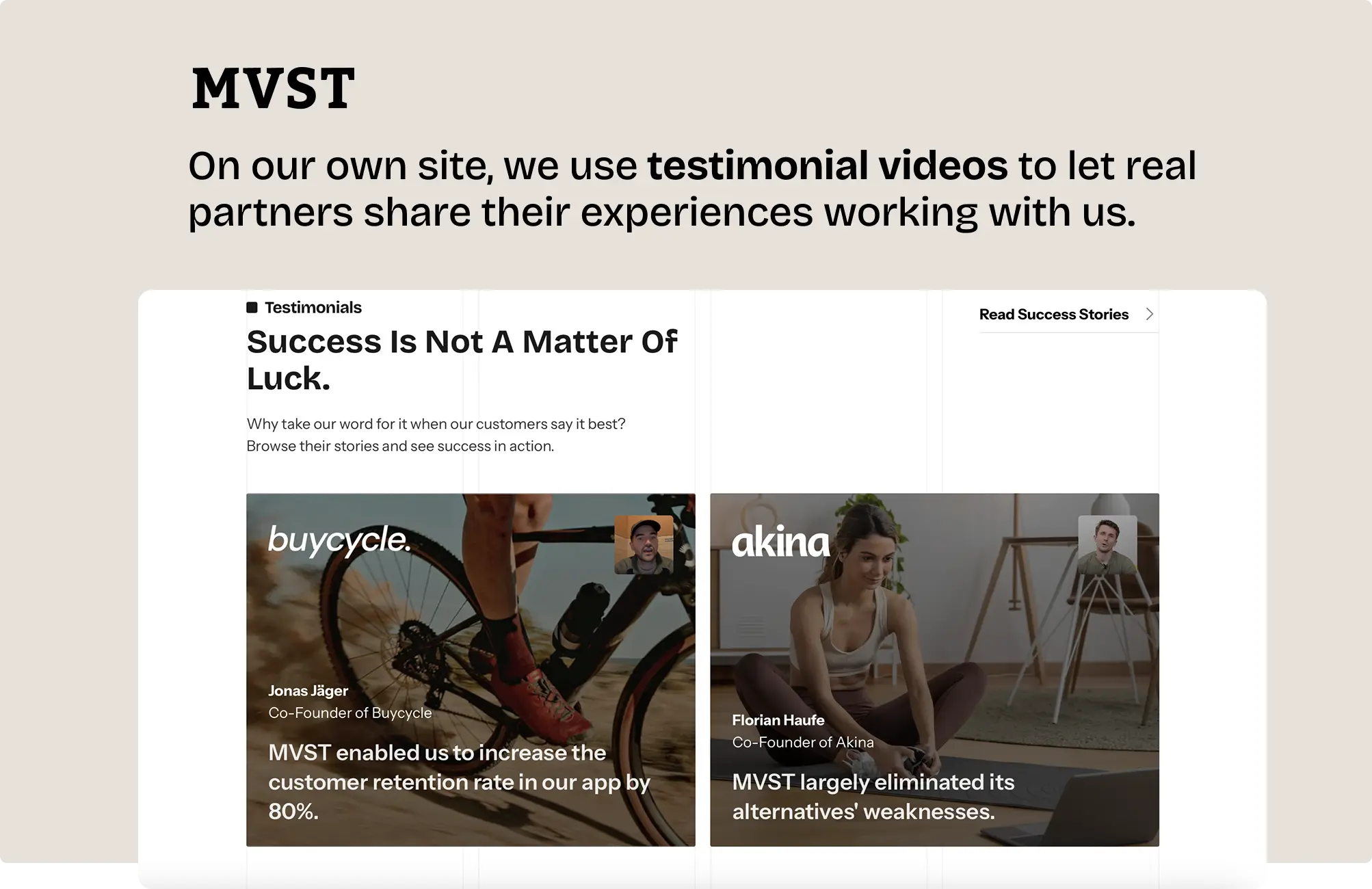 On our own site, we use testimonial videos to let real partners share their experiences working with us.