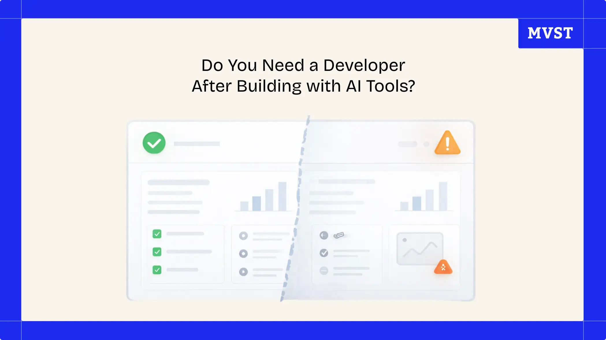 Do You Need a Developer After Building with AI Tools?