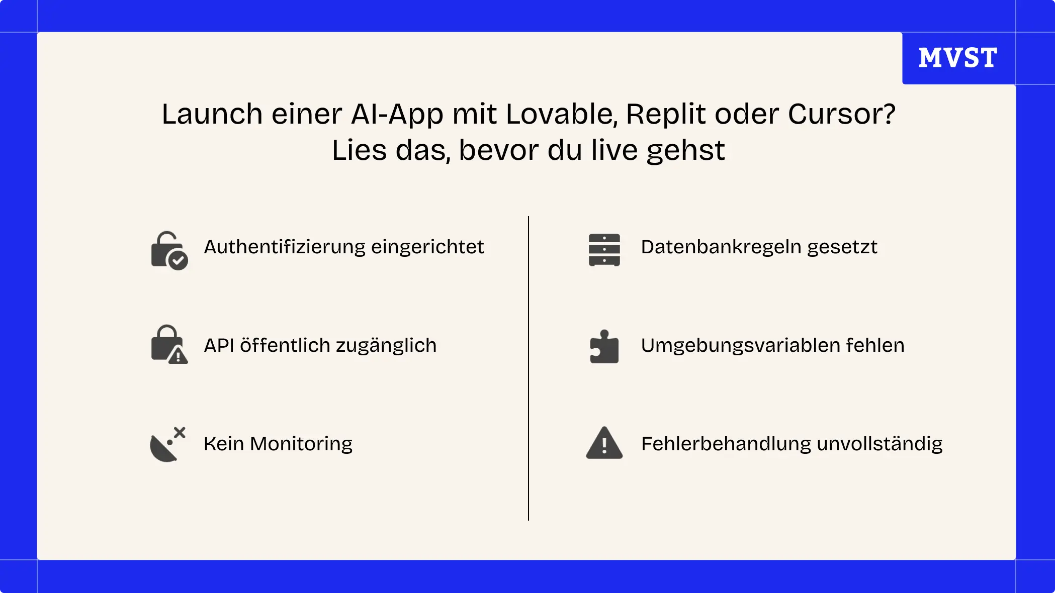 Launch einer AI-App mit Lovable, Replit oder Cursor? Lies das, bevor du live gehst