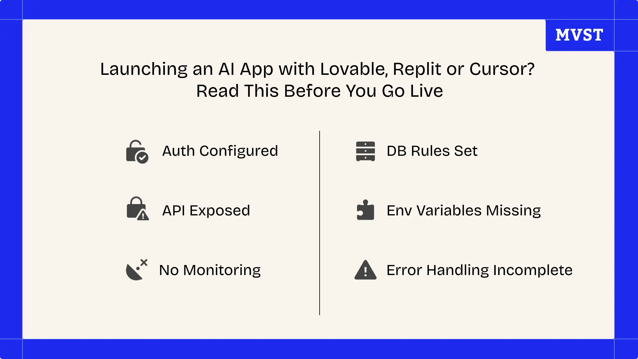 Launching an AI App with Lovable, Replit or Cursor? Read This Before You Go Live