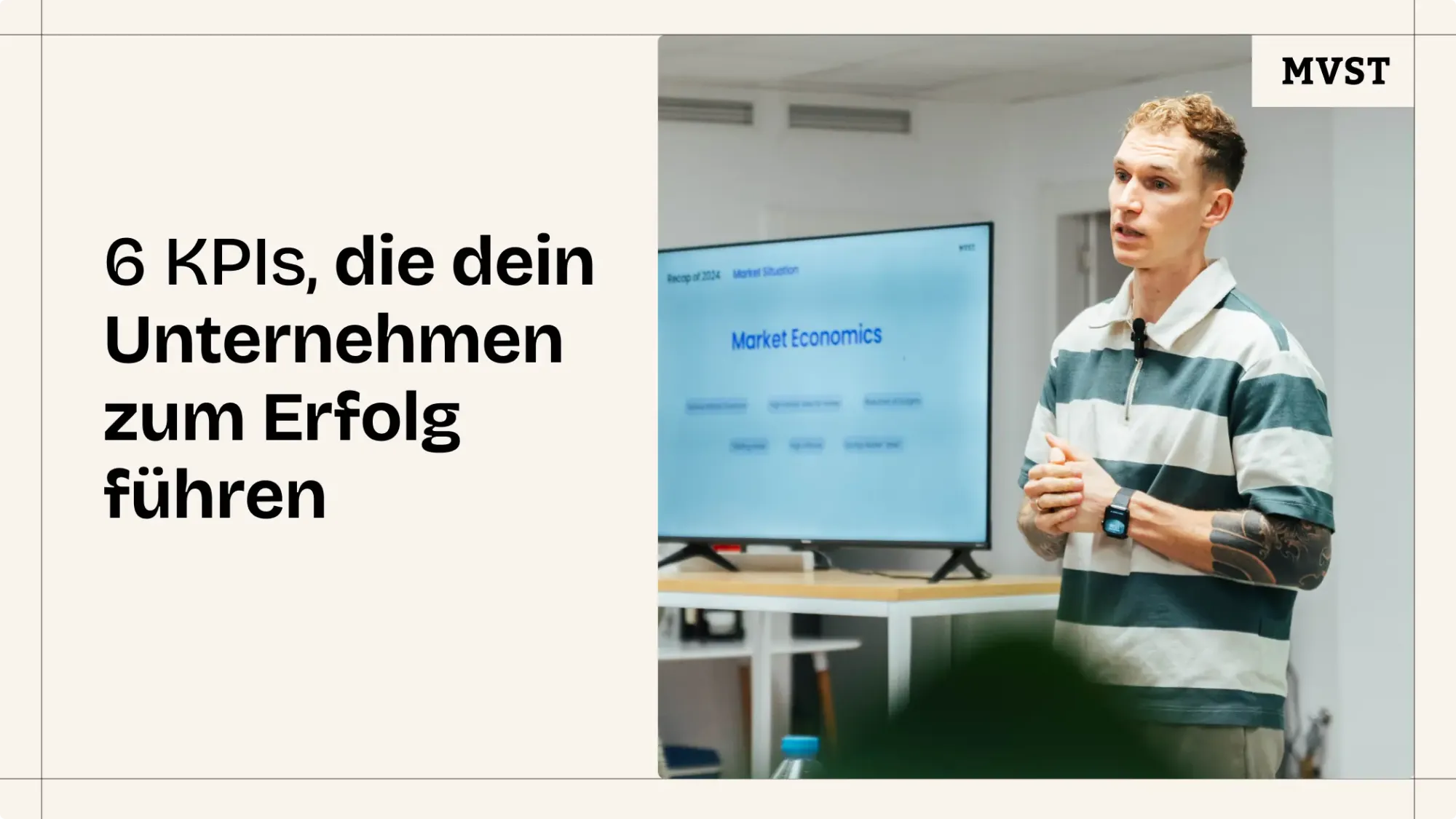 6 KPIs, die dein Unternehmen zum Erfolg führen