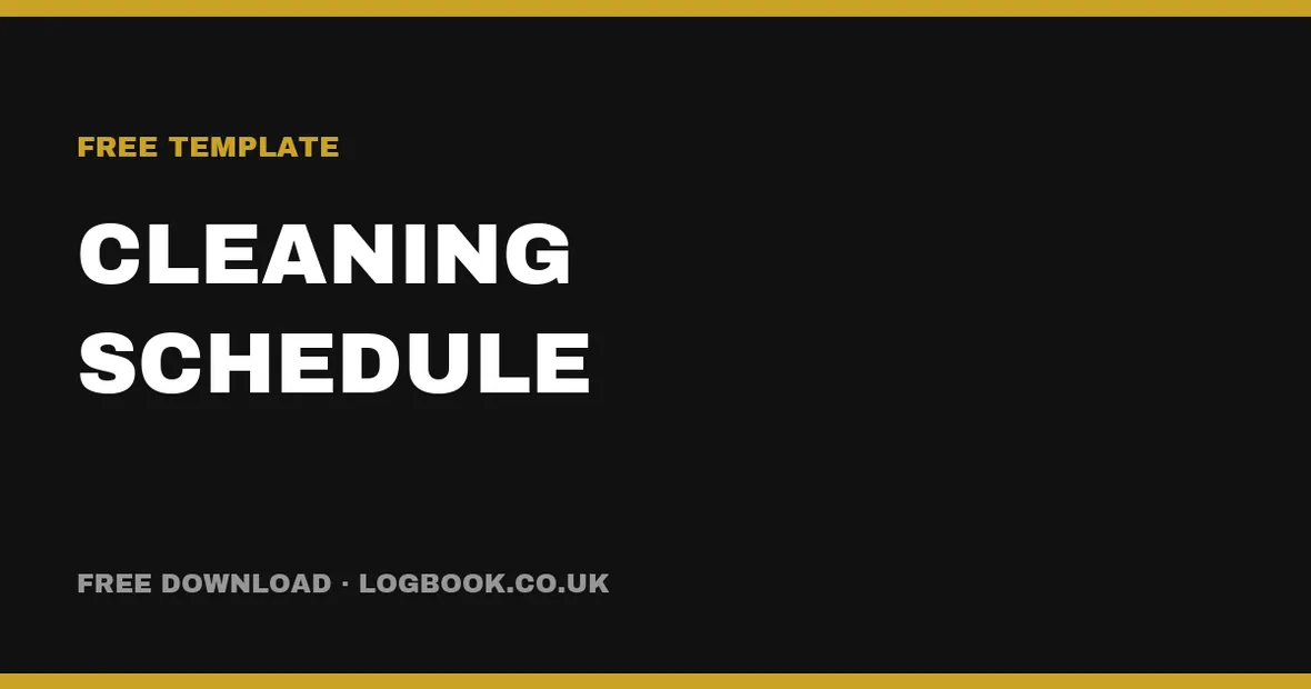 Free Cleaning Schedule Template (UK) — PDF & Excel