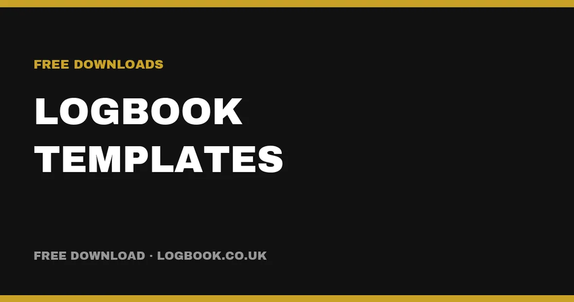 Free UK logbook templates — PDF and Excel downloads
