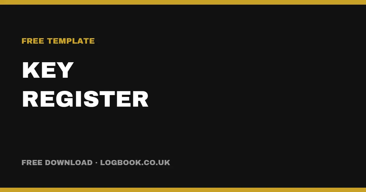 Free Key Register Template (UK) — PDF & Excel