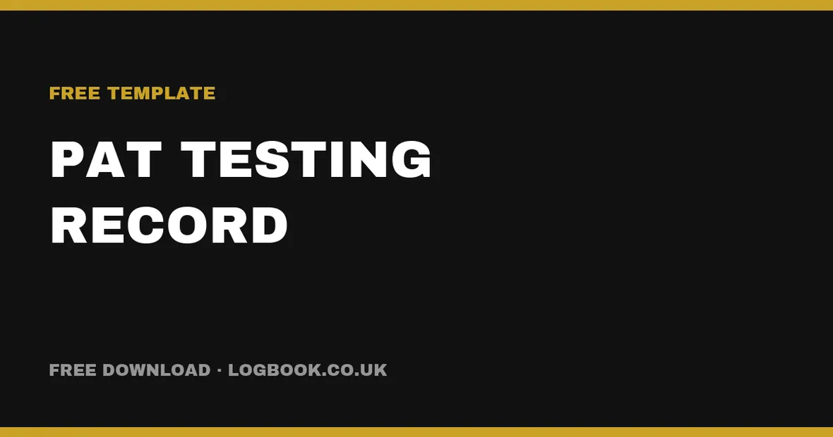 Free PAT Testing Record Template (UK) — PDF & Excel