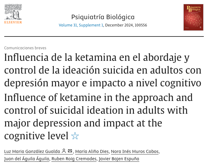 Spotlight: Influencia de la ketamina en el abordaje y control de la ideación suicida en adultos con depresión mayor e impacto a nivel cognitivo  (Gualda, et al, 2024)
