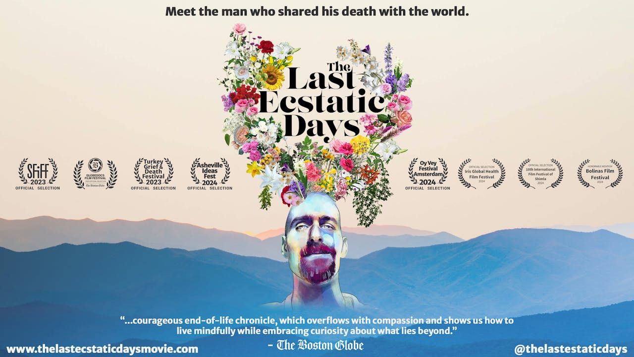 Spotlight: PBS Film-- The Last Ecstatic Days