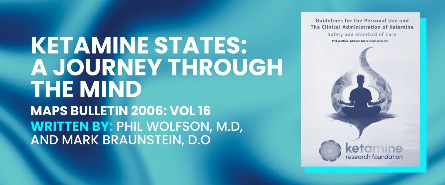 Spotlight: "Ketamine States: A Journey Through the Mind" (Wolfson, et al, 2025)
