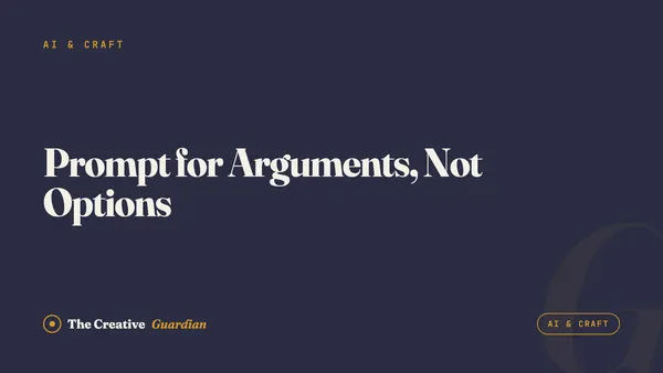 Prompt for Arguments, Not Options