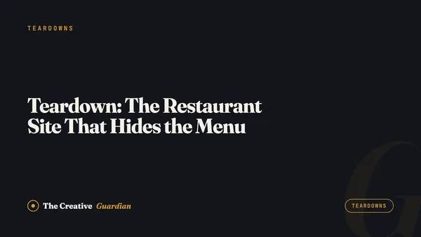Teardown: The Restaurant Site That Hides the Menu