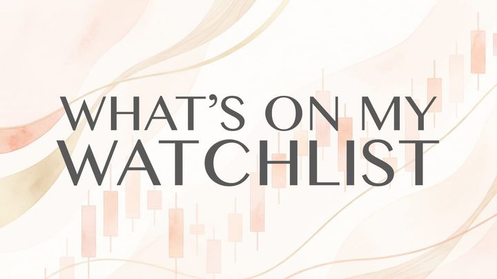 My watchlist: and why everything on it is there