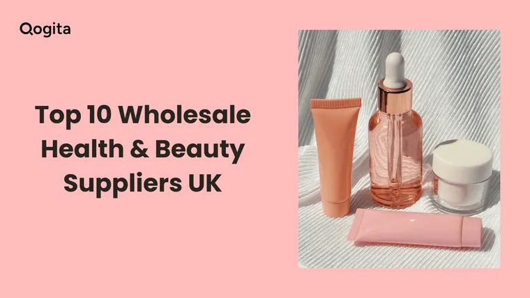 Top 10 Health & Beauty Wholesale Suppliers in the UK & EU