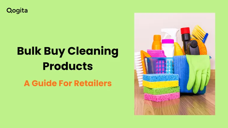 Bulk Buy Cleaning Products: A Complete Guide for Retailers
