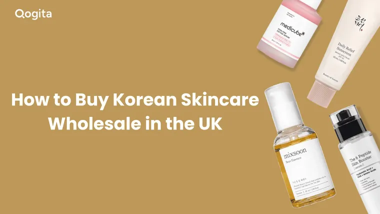 How to Buy Korean Skincare Wholesale in the UK: A Retailer’s Guide