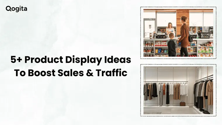 5+ Product Display Ideas That Boost Retail Sales