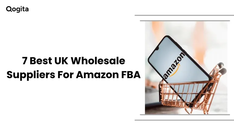 7 Best UK Wholesale Suppliers For Amazon FBA (2026)
