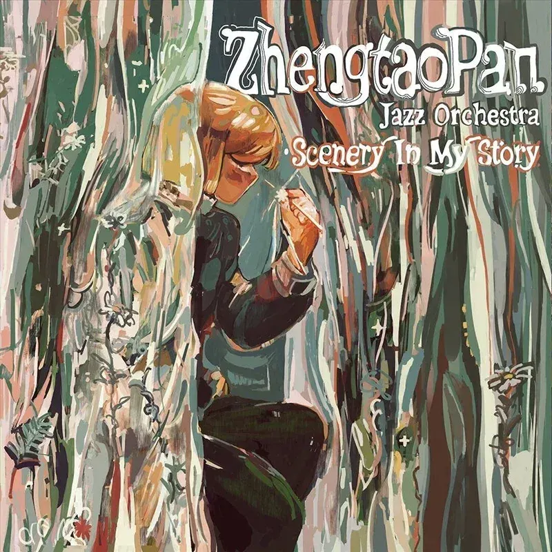 Scenery in My Story – Zhengtao Pan Jazz Orchestra