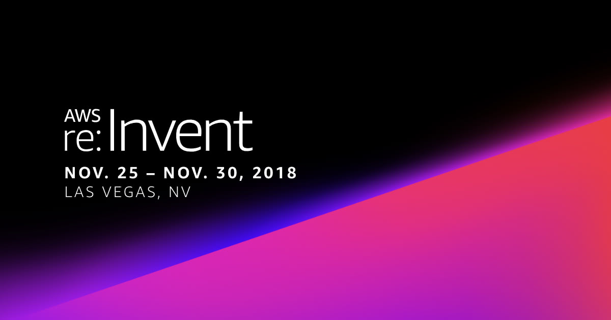 AWS re:Invent 2018 - Day 2