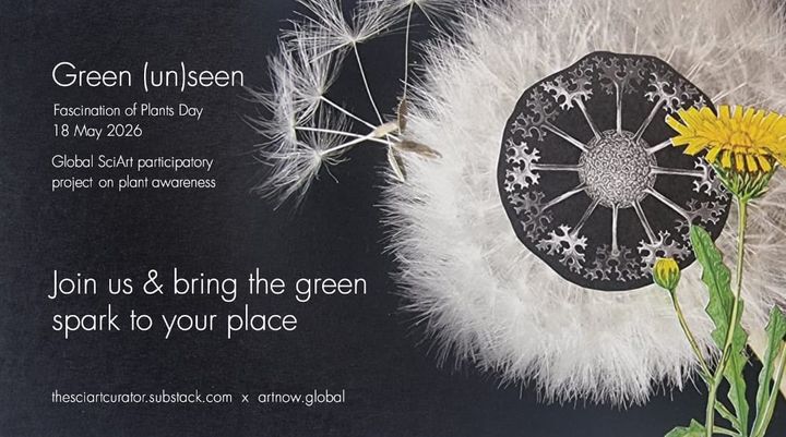 Green (un)seen: An invitation for International Fascination of Plants Day, May 18