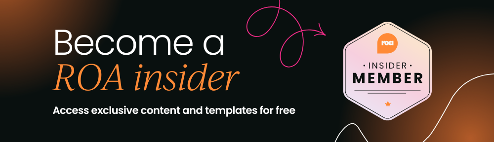 Promotional banner image with the text "Become a ROA insider" and the subhead, "Access exclusive content and templates for free"