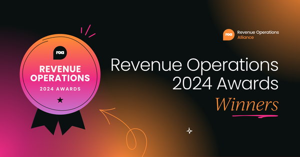 Revenue Operations Alliance Awards 2024:  Your winners!