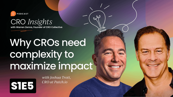 Why CROs need complexity to maximize impact, with Joshua Trott [Video]