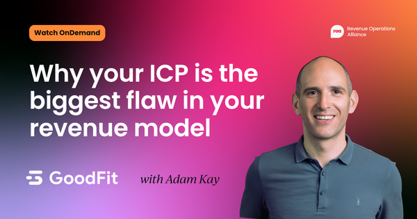 Why your ICP is the biggest flaw in your revenue model