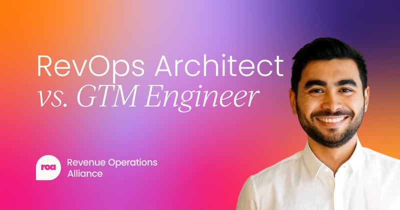 RevOps Architect vs. GTM Engineer:  Redefining technical revenue leadership