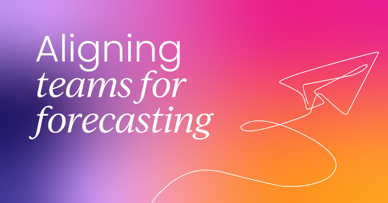 Aligning RevOps, Sales, and Finance  for revenue forecasting