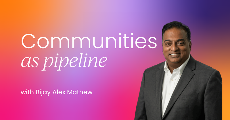 How to turn borrowed communities into your next pipeline source