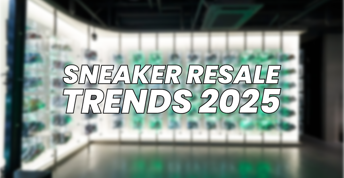 Sneaker Resale Trends in 2025 Part 2: The Shifting Sneaker Market
