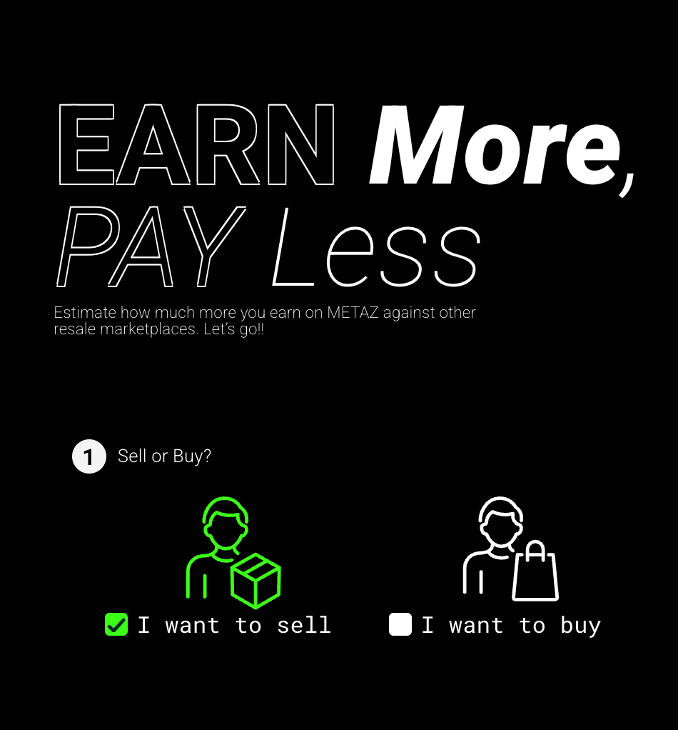 Earn More, Save More: Sneaker Resellers and Collectors Choose METAZ