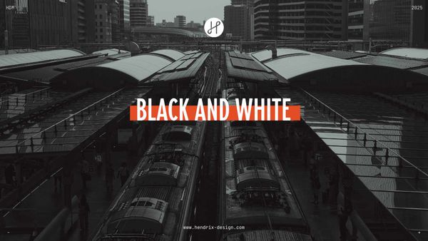 Black and White